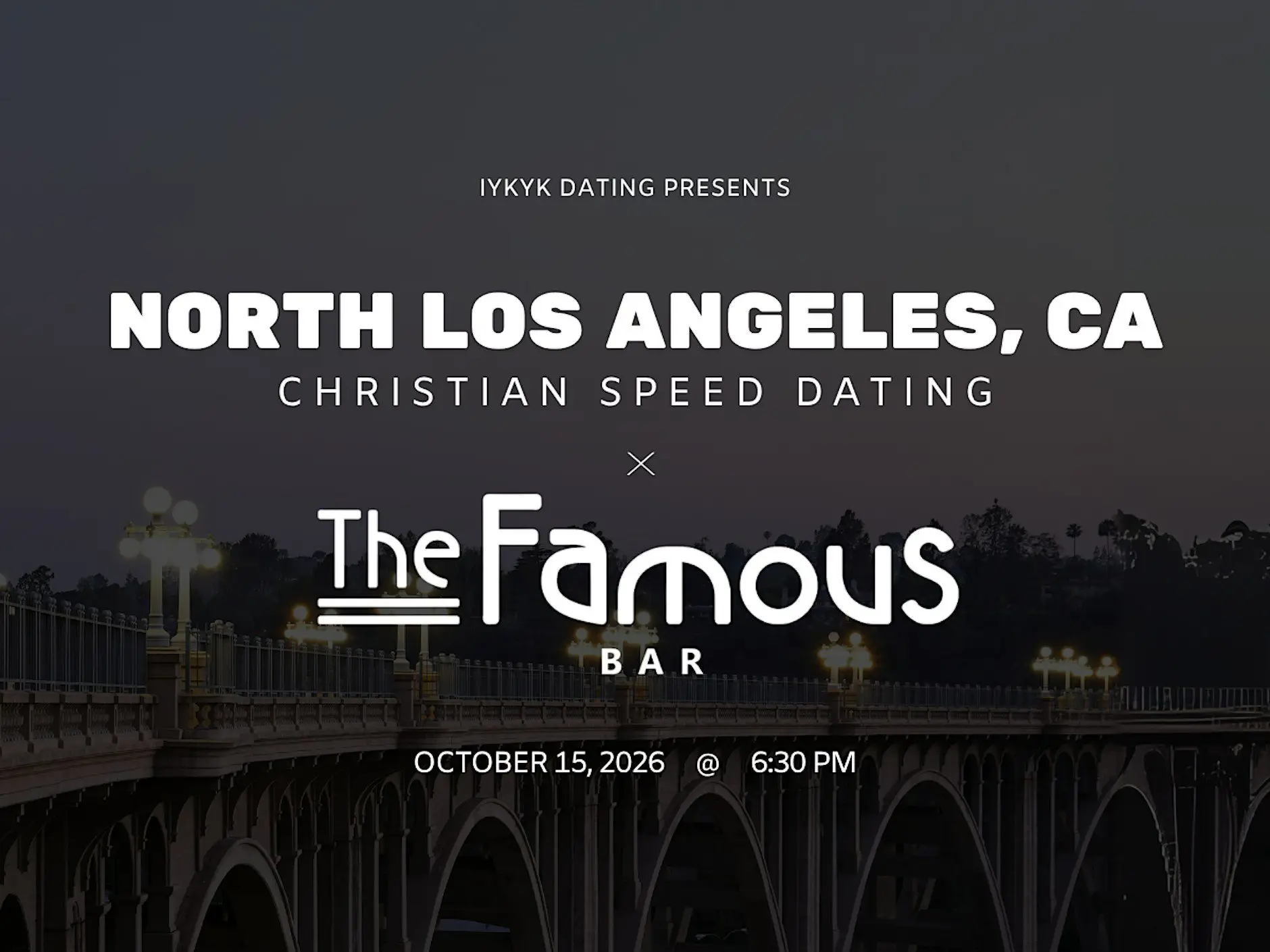 North LA Christian Speed Dating | IYKYK Dating | 20s-30s | 10/15/26