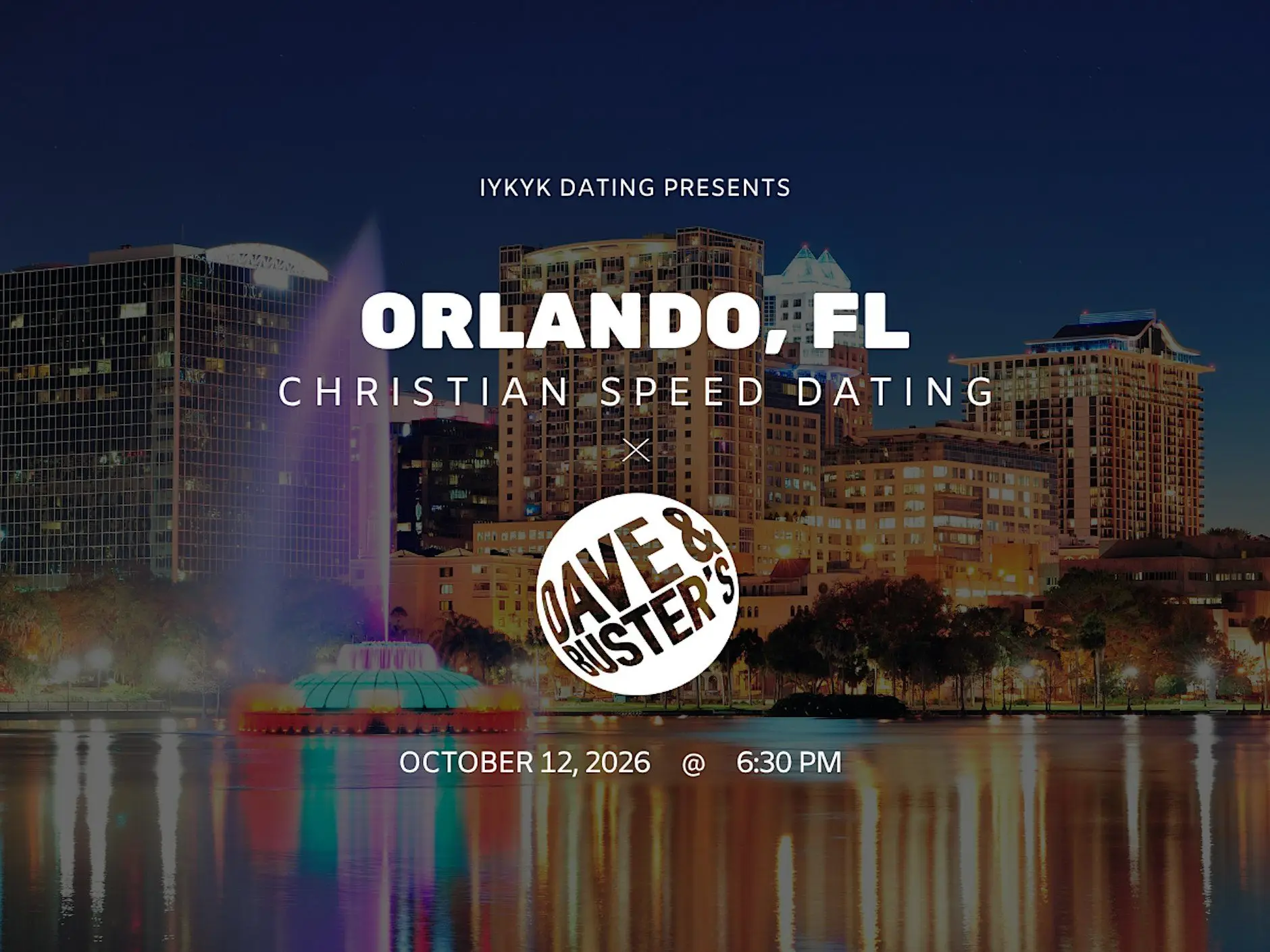 Orlando Christian Speed Dating | IYKYK Dating | 20s-30s | 10/12/26