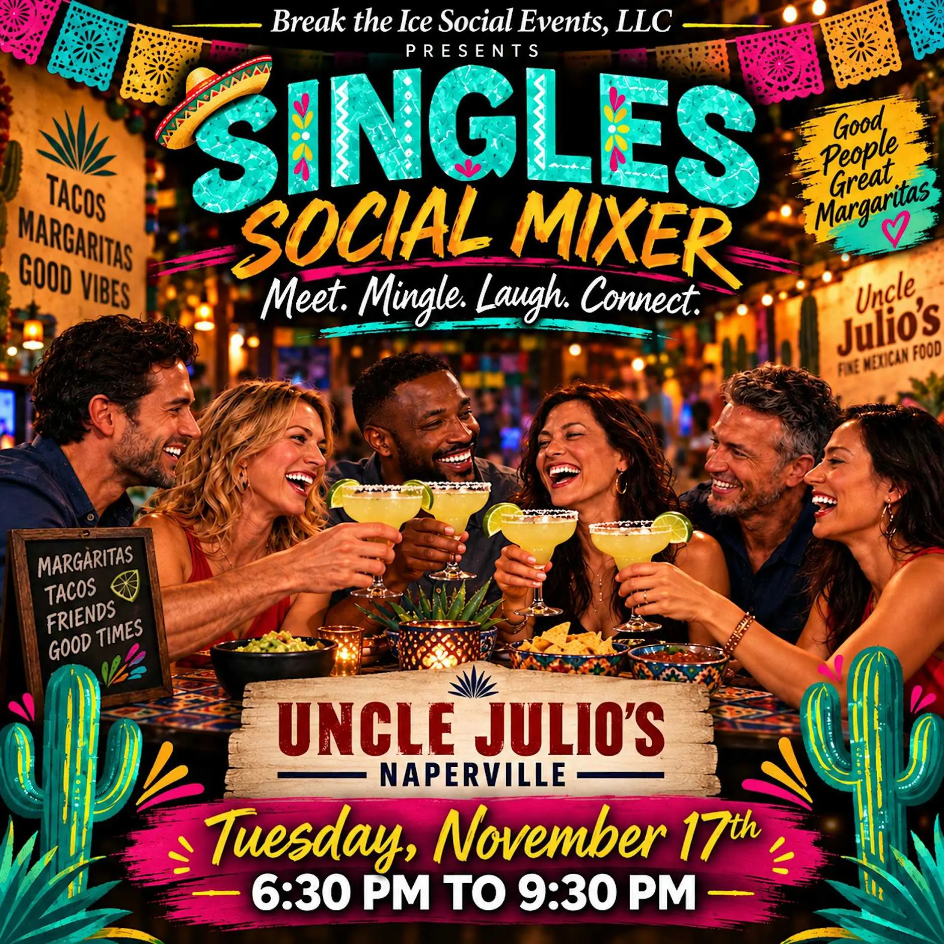 Singles Social Mixer Naperville, IL Uncle Julio's Singles Social Mixer Naperville, IL Uncle Julio's