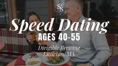 Speed Dating Ages 40-55 in Littleton, MA at Dirigible Brewing