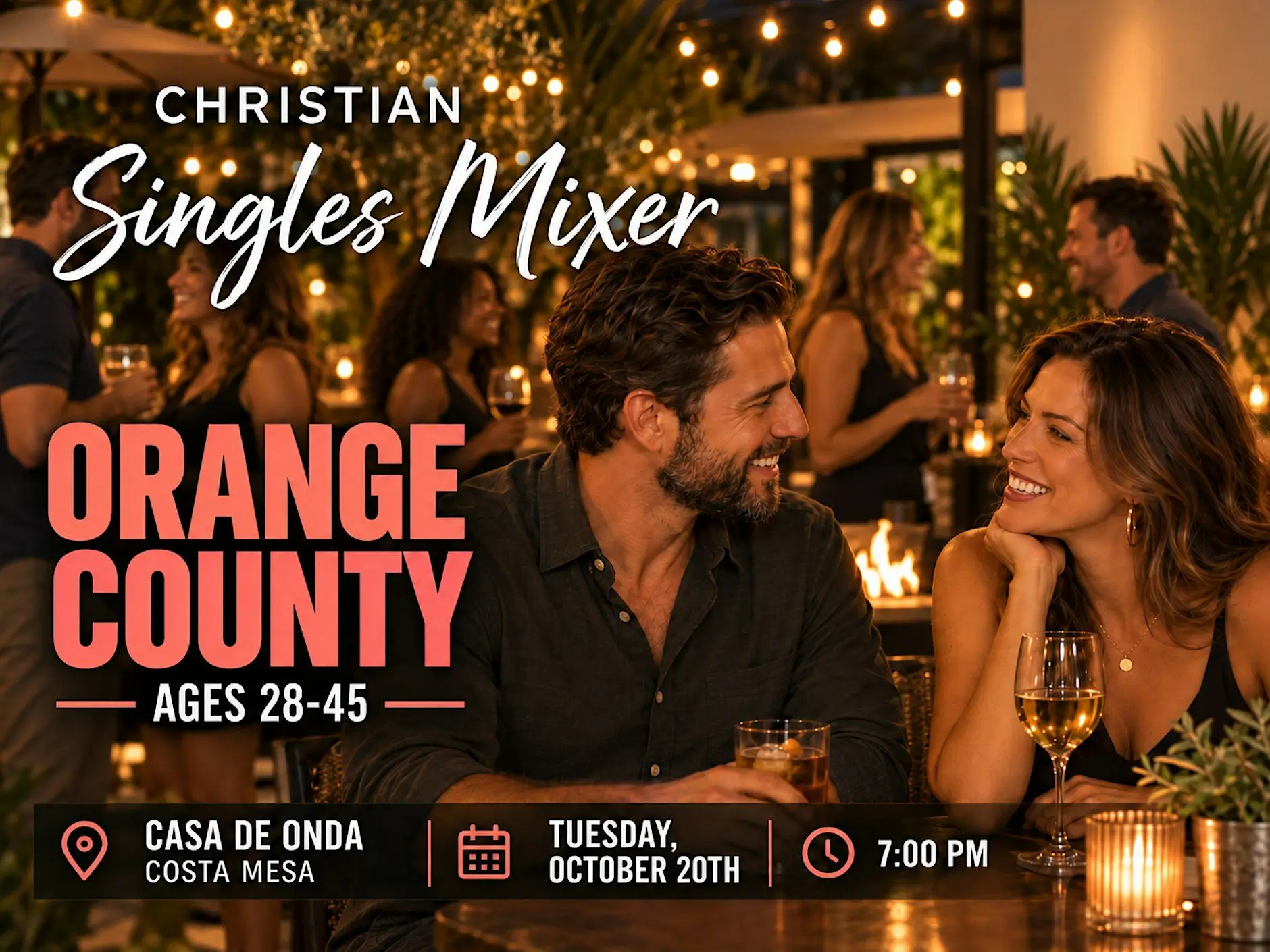 Christian Singles Mixer Orange County | Ages 28–45 Christian Singles Mixer Orange County | Ages 28–45