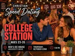 Christian Speed Dating in College Station | Ages 23–35