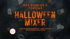 RGV Diablos Y Toxicas Halloween Mixer (Ages: 20s-30s)
