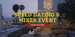 Speed Dating | Santa Monica | Ages 26-40
