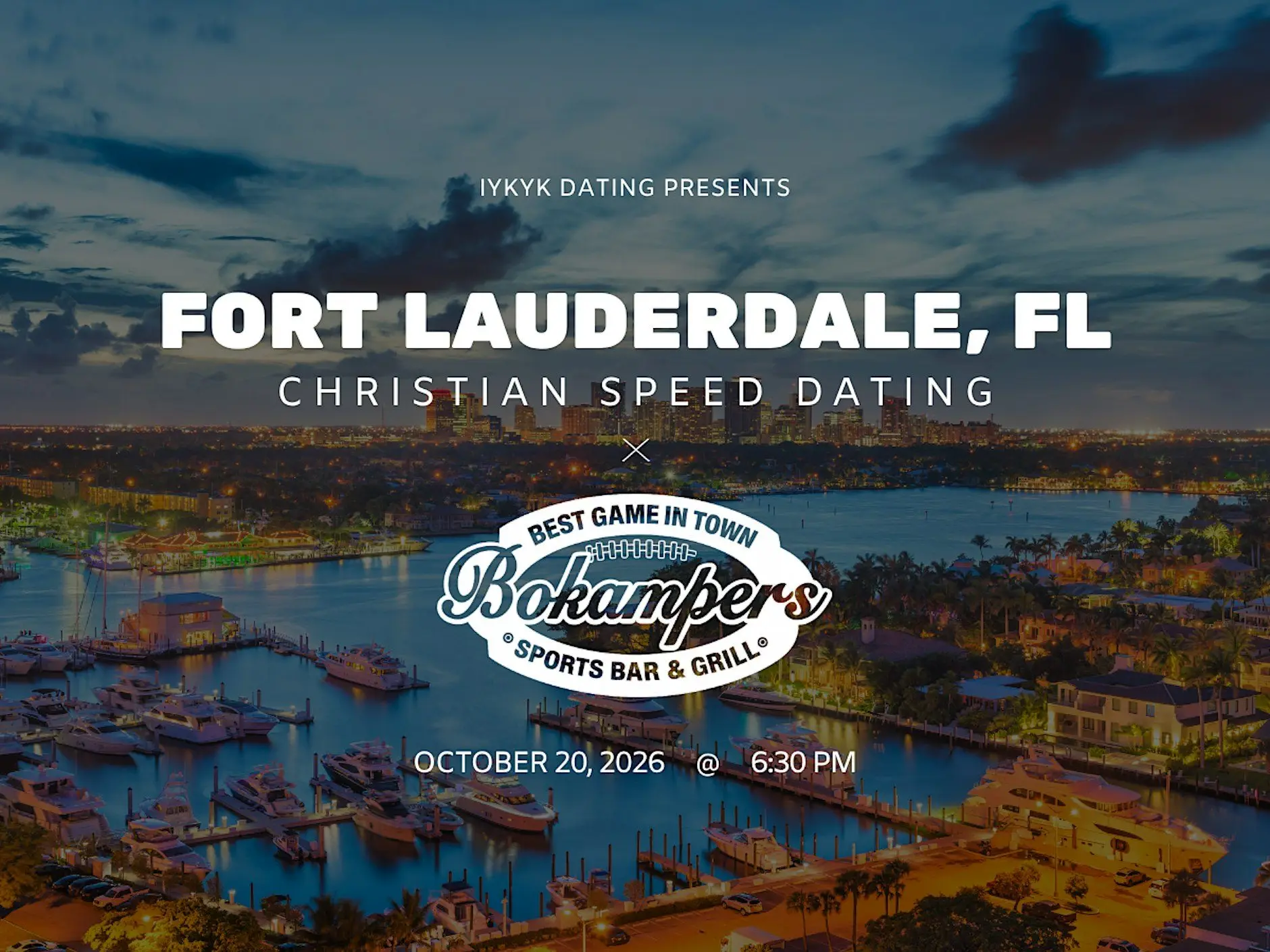 Fort Lauderdale Christian Speed Dating | IYKYK Dating | 20s-30s | 10/20 Fort Lauderdale Christian Speed Dating | IYKYK Dating | 20s-30s | 10/20