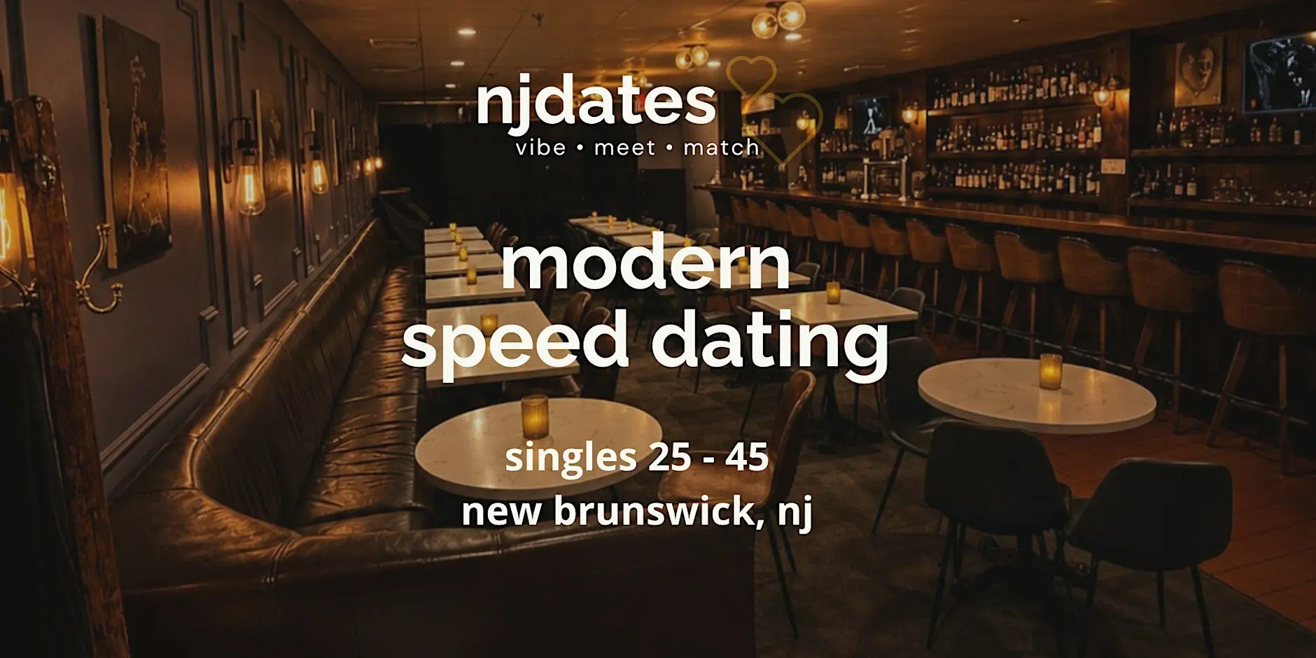 NJ | Modern Speed Dating | Singles 35 - 45 | NEW BRUNSWICK