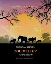Christian Singles Fort Worth Zoo Meetup 25+