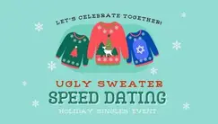 BUFFALO SPECIAL UGLY SWEATER SPEED DATING SINGLES Age 40-55 Lockport NY