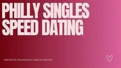 Philadelphia Singles Speed Dating (30s-40s) Philadelphia Singles Speed Dating (30s-40s)