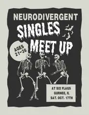 Neurodivergent Singles Meet Up at Six Flags Gurnee Neurodivergent Singles Meet Up at Six Flags Gurnee