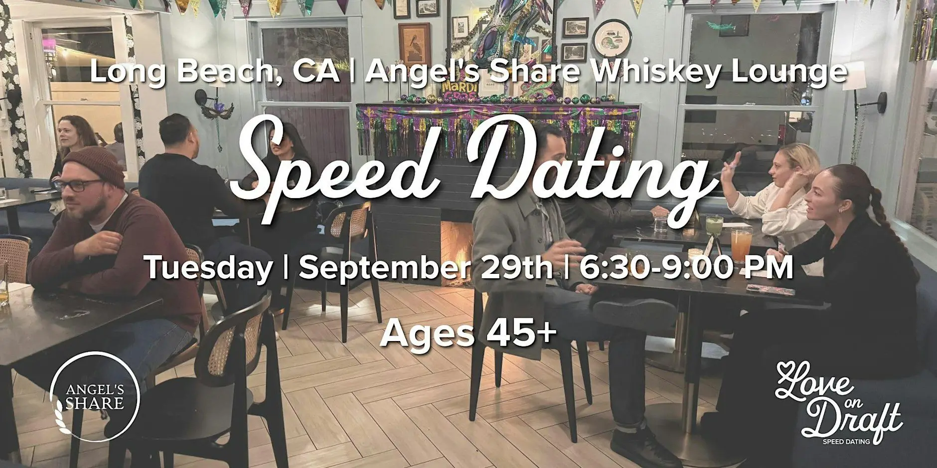 Speed Dating | Singles 45+ | Angel's Share | Long Beach, CA