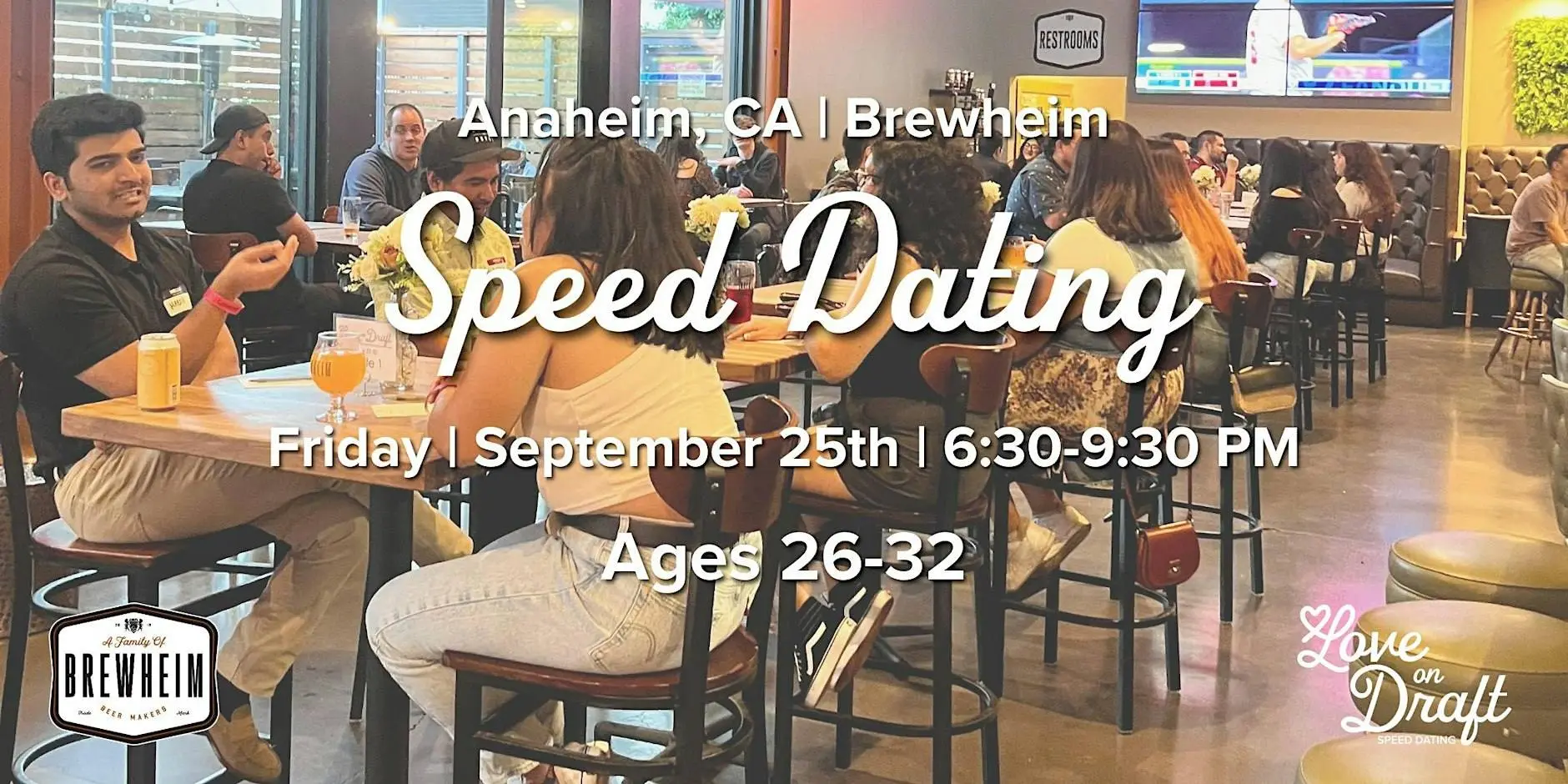 Speed Dating | Ages 26-32 | Brewheim | Anaheim, CA Speed Dating | Ages 26-32 | Brewheim | Anaheim, CA