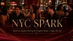 NYC SPARK - Premium Speed Dating & Singles Mixer | Ages 22–32