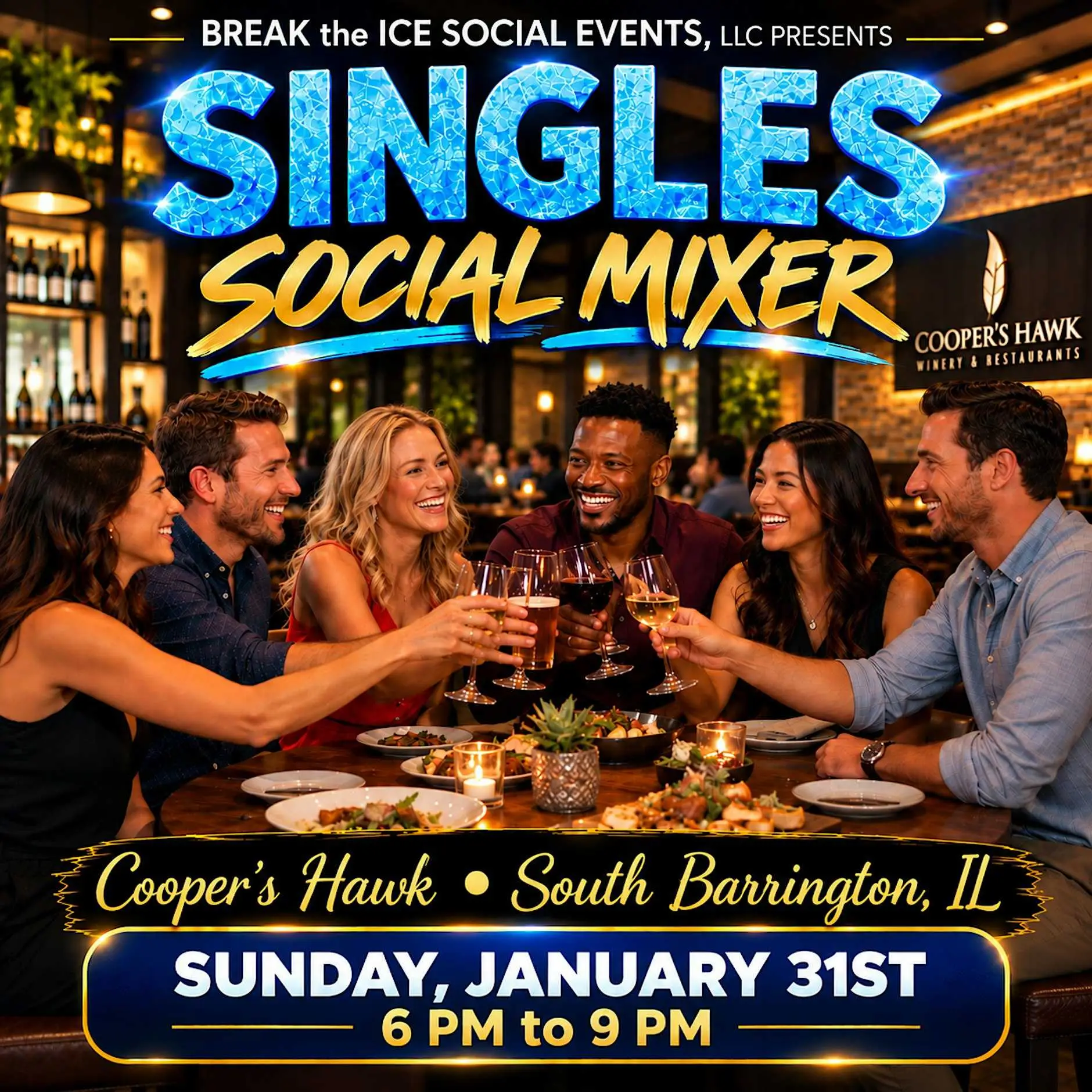 Singles Social Mixer South Barrington, IL Cooper's Hawk Singles Social Mixer South Barrington, IL Cooper's Hawk