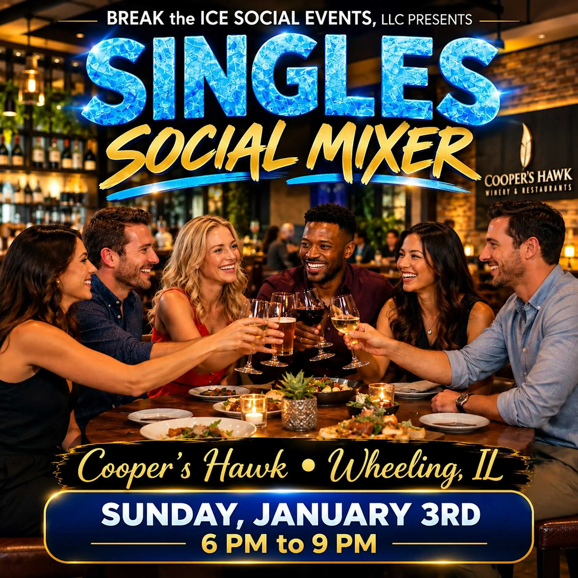 Singles Social Mixer Wheeling, IL Cooper's Hawk Singles Social Mixer Wheeling, IL Cooper's Hawk