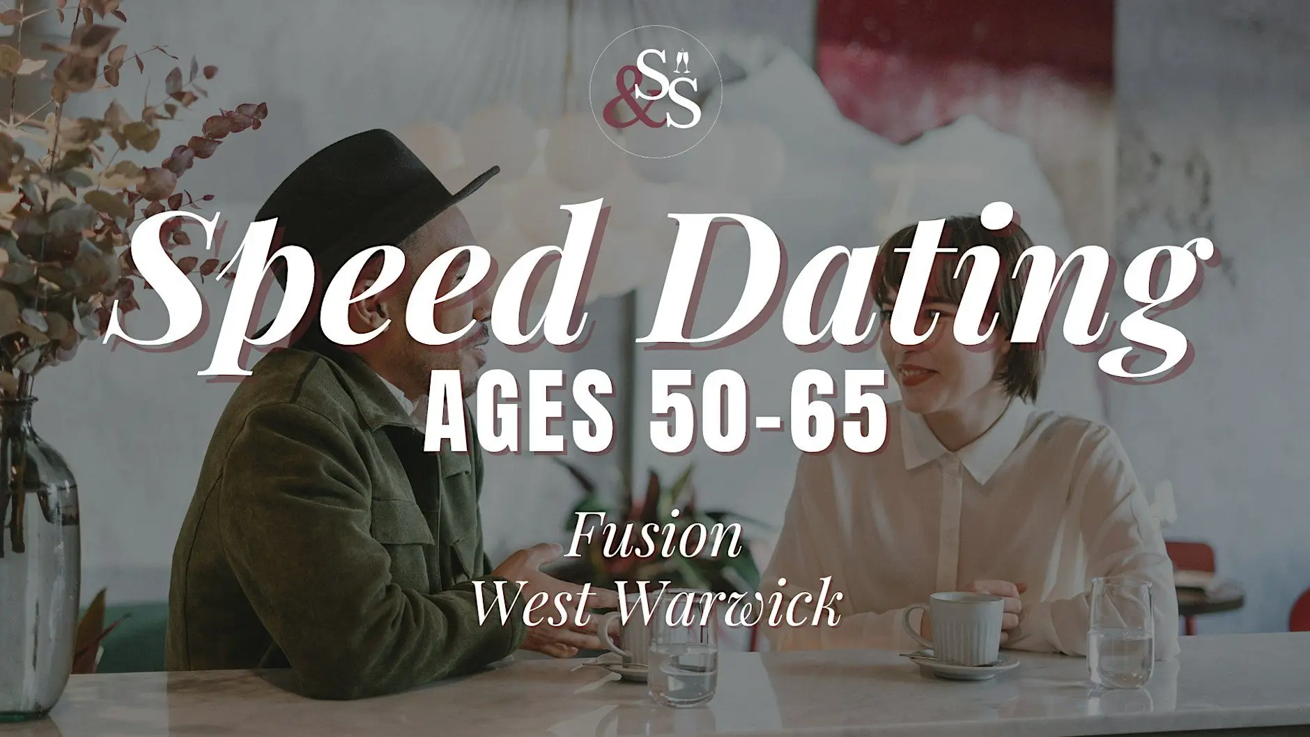 Speed Dating Ages 50-65 in West Warwick, RI at Fusion Speed Dating Ages 50-65 in West Warwick, RI at Fusion