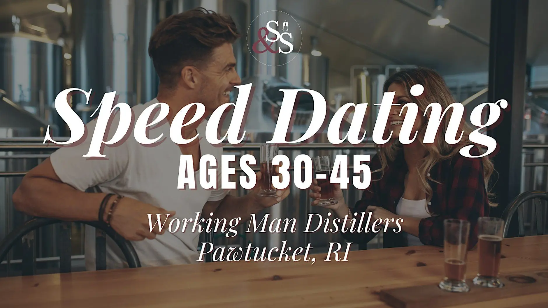 Speed Dating Ages 30-45 in Pawtucket, RI at Working Man Distillers Speed Dating Ages 30-45 in Pawtucket, RI at Working Man Distillers