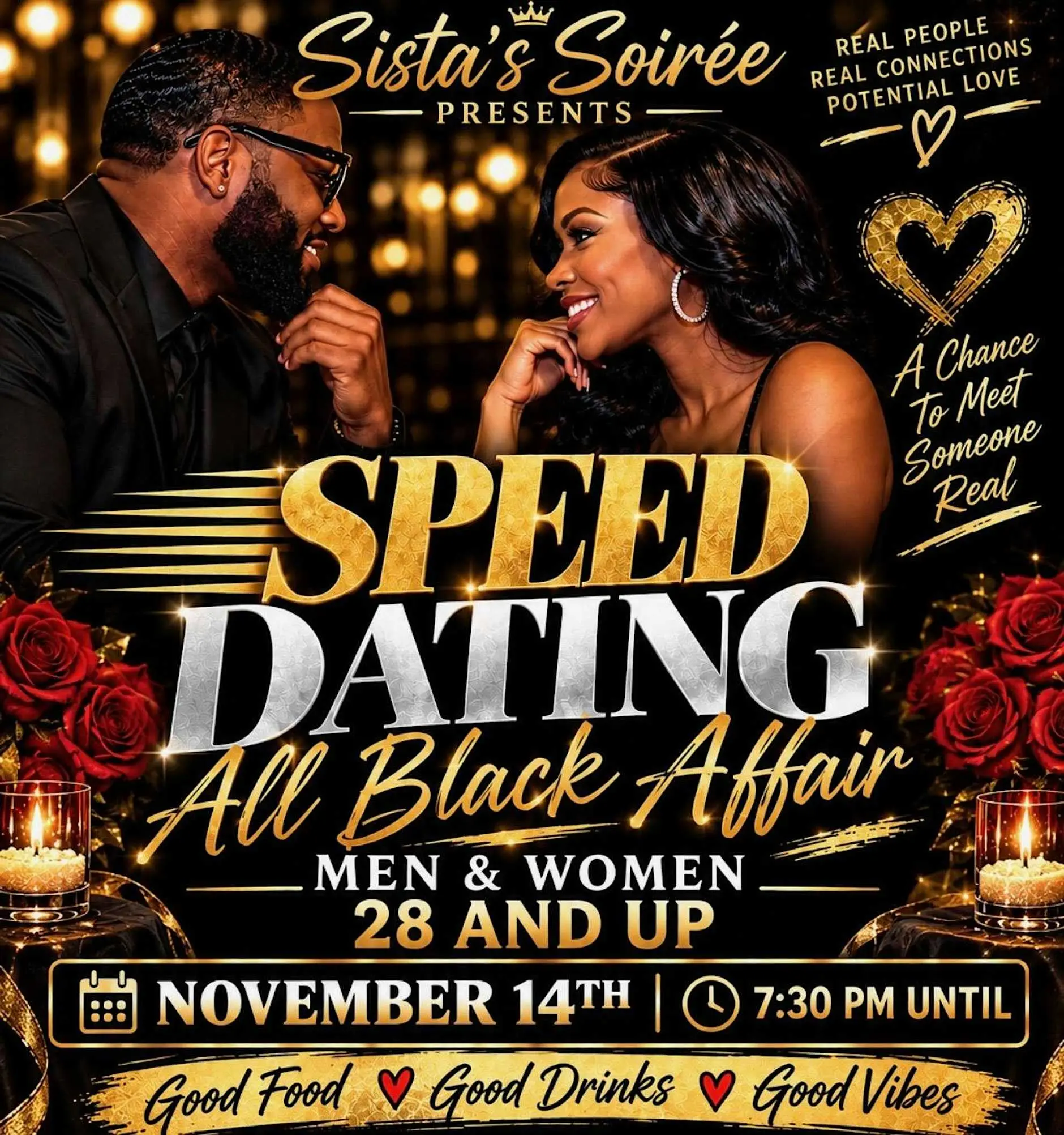 Sista’s Soirée Presents Speed Dating: An All Black Affair! Sista’s Soirée Presents Speed Dating: An All Black Affair!