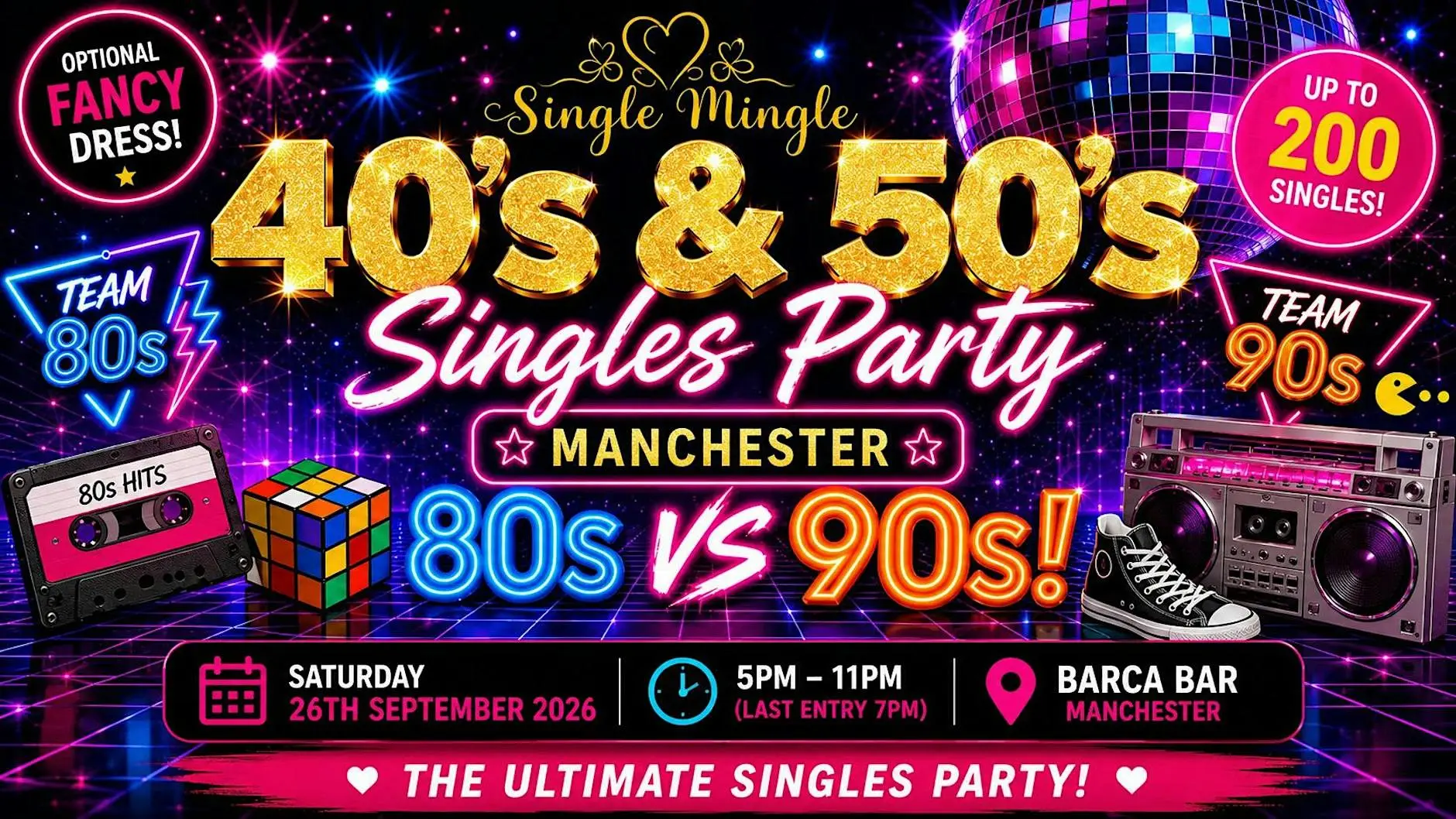 Single Mingle 40s & 50s Singles Party | Manchester | 80s vs 90s | 26th Sept Single Mingle 40s & 50s Singles Party | Manchester | 80s vs 90s | 26th Sept