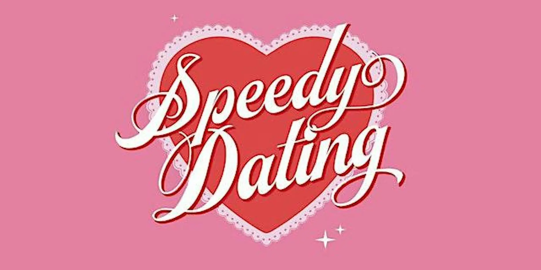 SPEEDY DATING