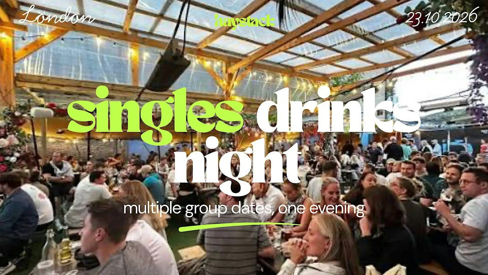 LONDON BRIDGE | SINGLES SOCIAL | FRIDAY 23RD OCTOBER