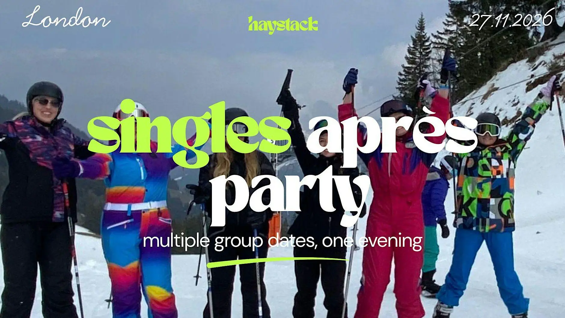 LONDON | SINGLES APRÈS SOCIAL | FRIDAY 27TH NOVEMBER LONDON | SINGLES APRÈS SOCIAL | FRIDAY 27TH NOVEMBER