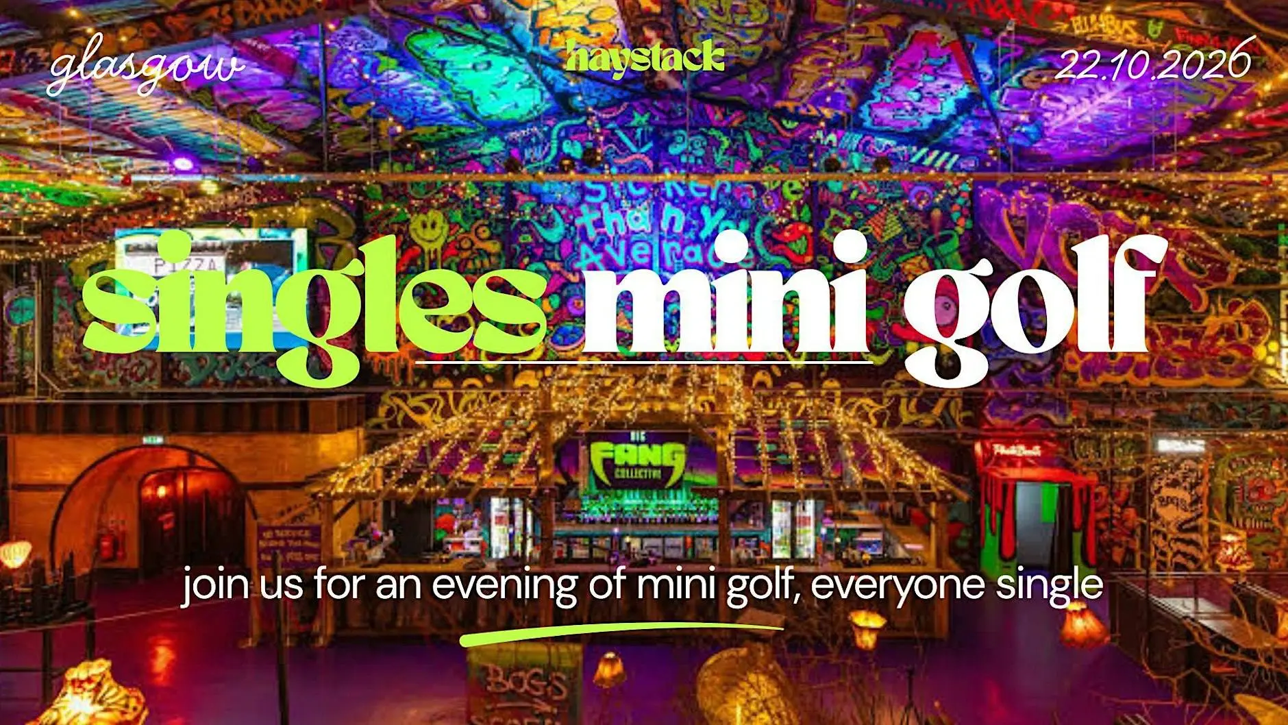HAYSTACK DATING | GOLF FANG GLASGOW | THURSDAY 22ND OCTOBER HAYSTACK DATING | GOLF FANG GLASGOW | THURSDAY 22ND OCTOBER