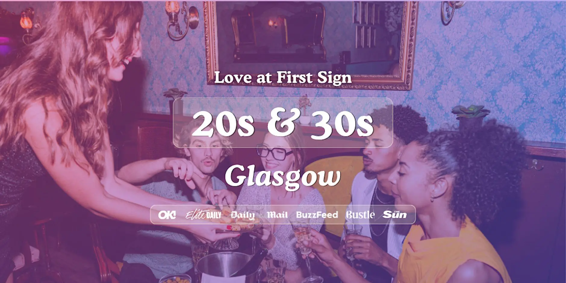 Glasgow Singles Night, 20s & 30s | Bluedog | Love at First Sign