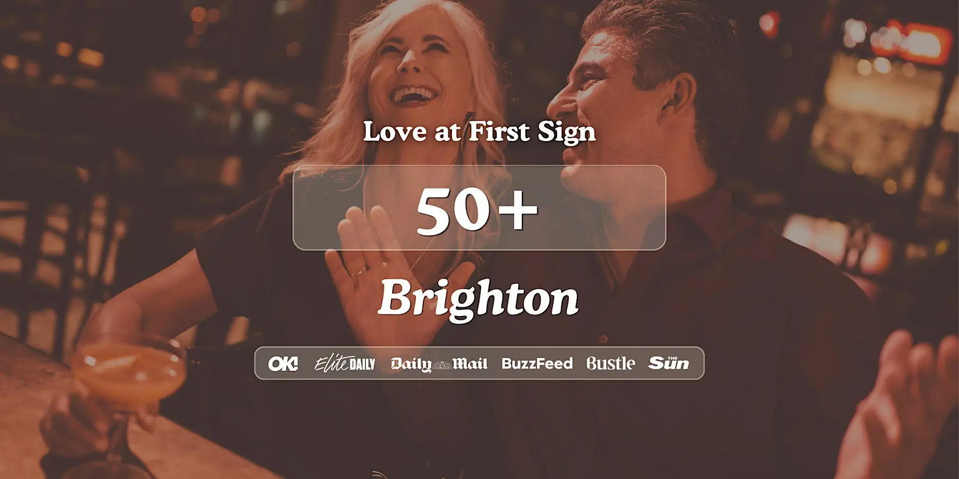 Brighton Singles Night, 50+ | Be At One | Love at First Sign Brighton Singles Night, 50+ | Be At One | Love at First Sign