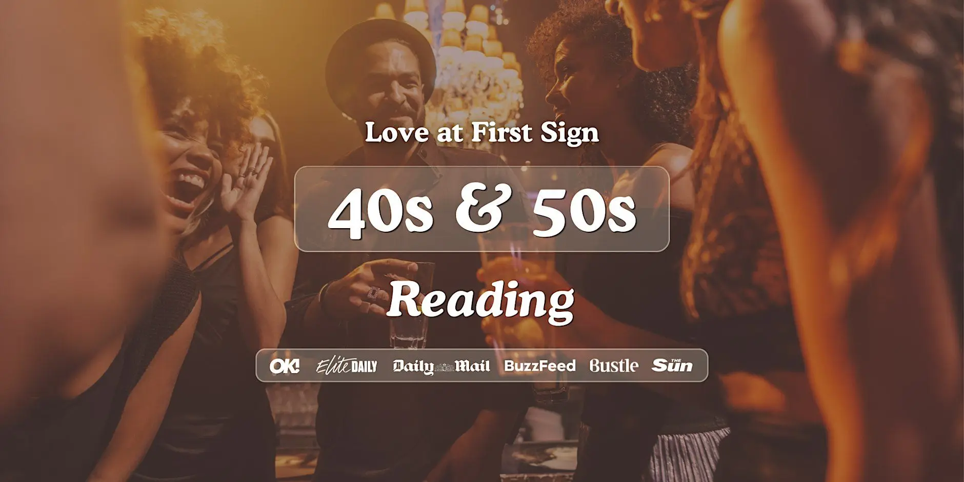 Reading Singles Night, 40s & 50s | Be At One | Love at First Sign Reading Singles Night, 40s & 50s | Be At One | Love at First Sign