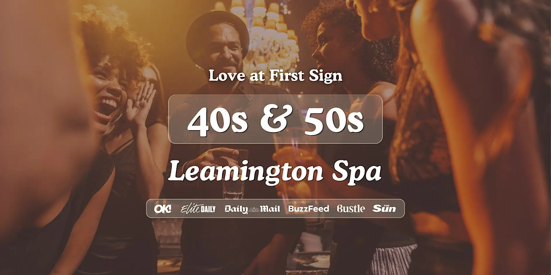 Leamington Spa Singles Night, 40s & 50s | Hart + Co | Love at First Sign Leamington Spa Singles Night, 40s & 50s | Hart + Co | Love at First Sign