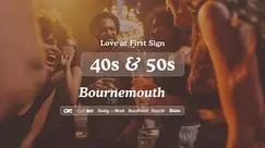 Bournemouth Singles Night, 40s & 50s | Slug & Lettuce | Love at First Sign