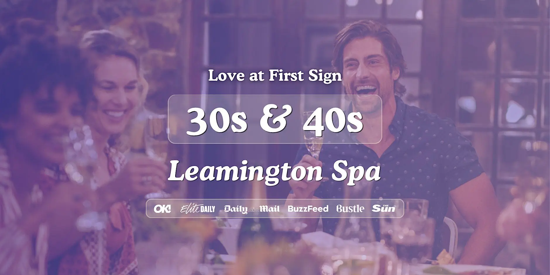 Leamington Spa Singles Night, 30s & 40s | Hart + Co | Love at First Sign Leamington Spa Singles Night, 30s & 40s | Hart + Co | Love at First Sign
