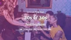 Nottingham Singles Night, 20s & 30s | Manahatta | Love at First Sign Nottingham Singles Night, 20s & 30s | Manahatta | Love at First Sign