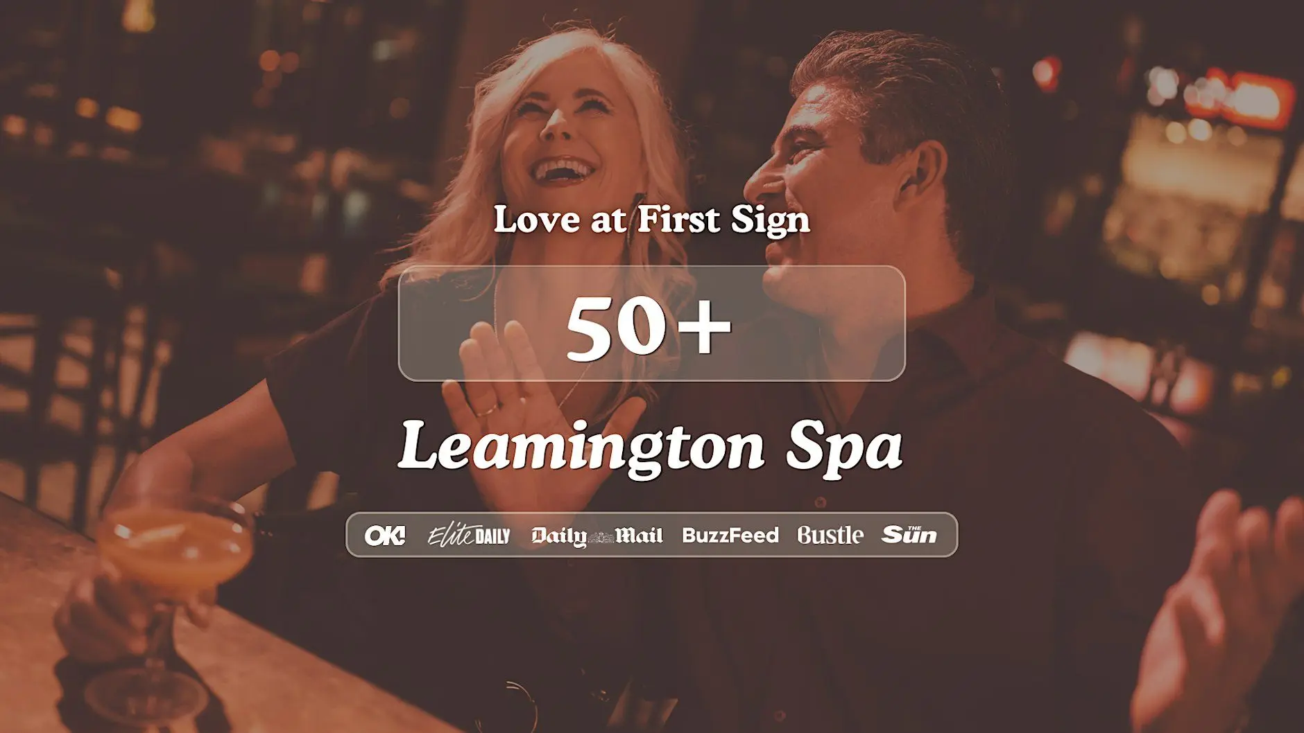 Leamington Spa Singles Night, 50+ | Hart + Co | Love at First Sign Leamington Spa Singles Night, 50+ | Hart + Co | Love at First Sign