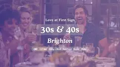 Brighton Singles Night, 30s & 40s | Be At One | Love at First Sign
