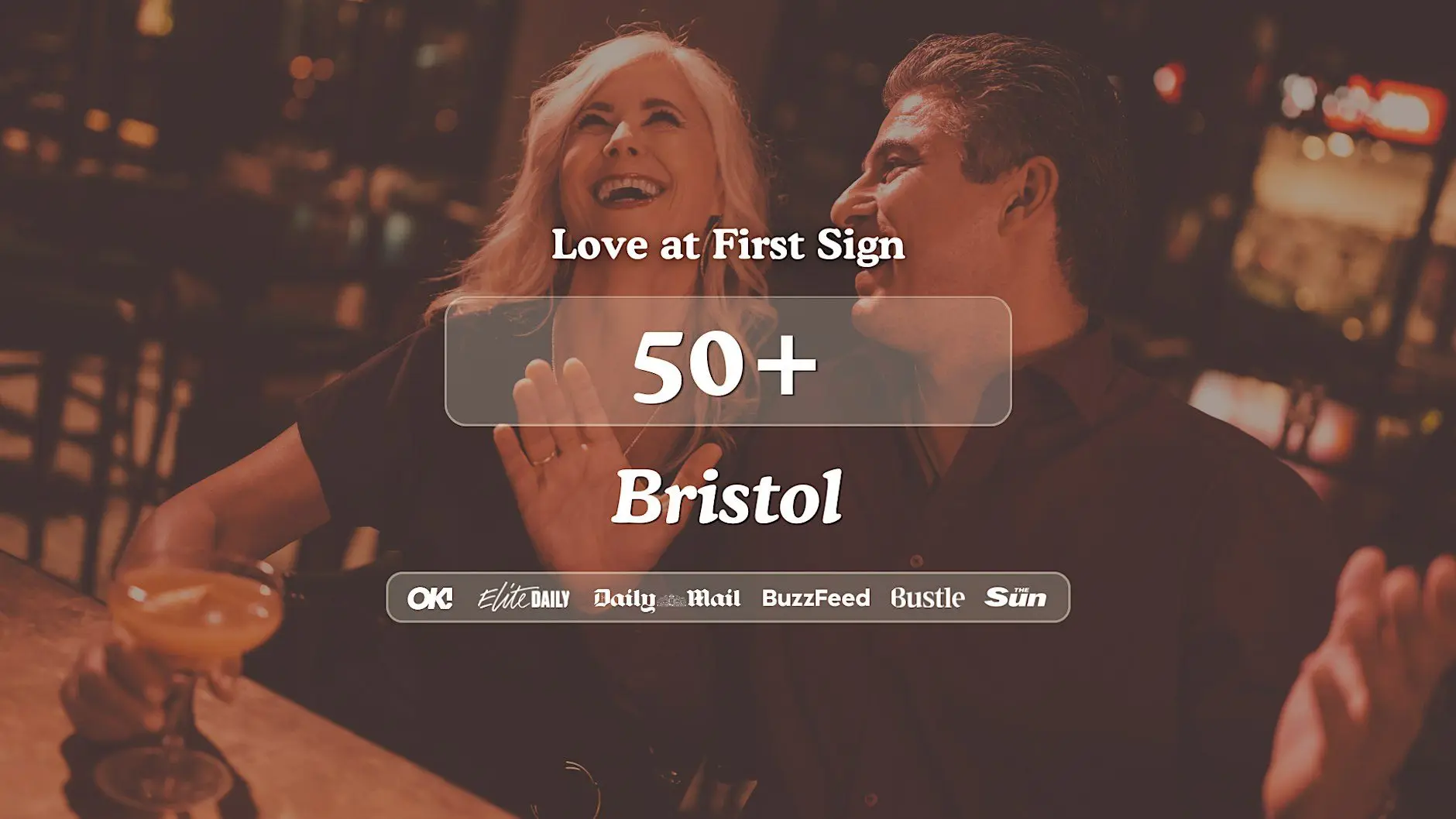Bristol Singles Night, 50+ | Bootlegger | Love at First Sign Bristol Singles Night, 50+ | Bootlegger | Love at First Sign