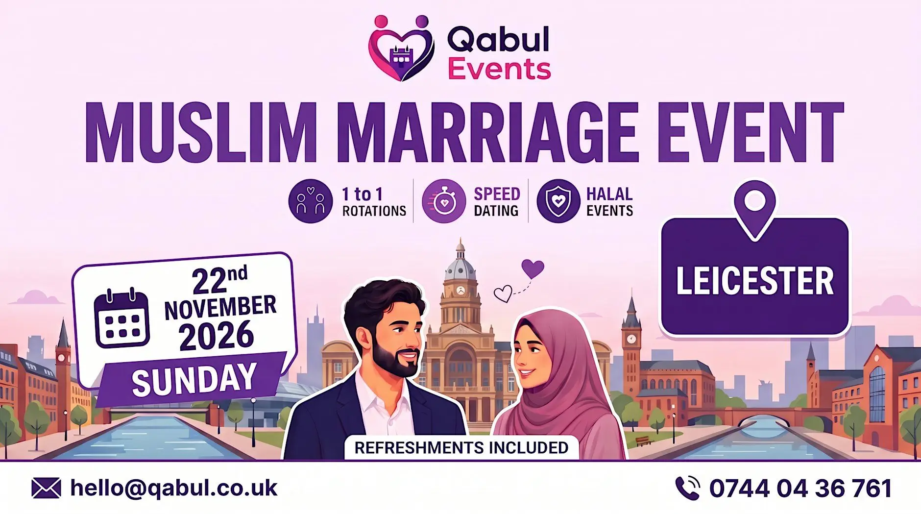 Leicester - MUSLIM MARRIAGE EVENT | 1-to-1 Single Muslim Meetup | 22nd Nov Leicester - MUSLIM MARRIAGE EVENT | 1-to-1 Single Muslim Meetup | 22nd Nov