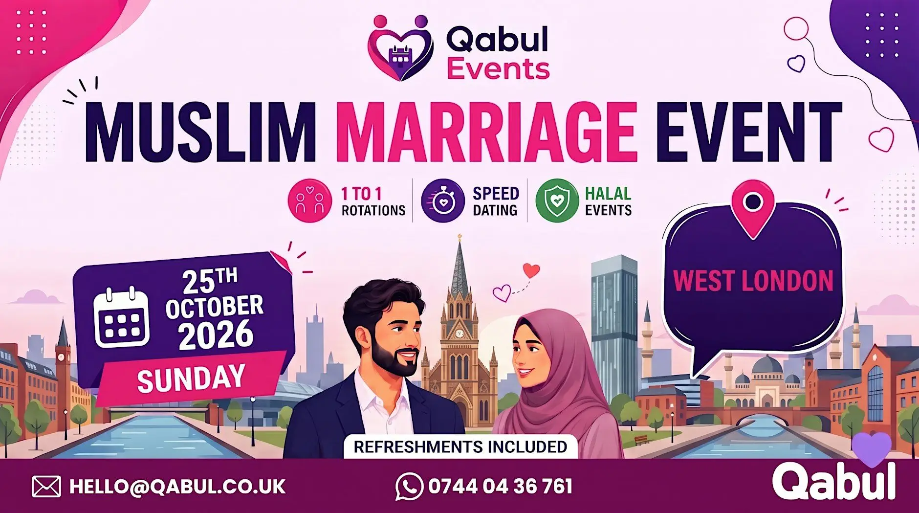 West London - MUSLIM MARRIAGE EVENT | 1-to-1 Single Muslim Meetup | 25 Oct West London - MUSLIM MARRIAGE EVENT | 1-to-1 Single Muslim Meetup | 25 Oct