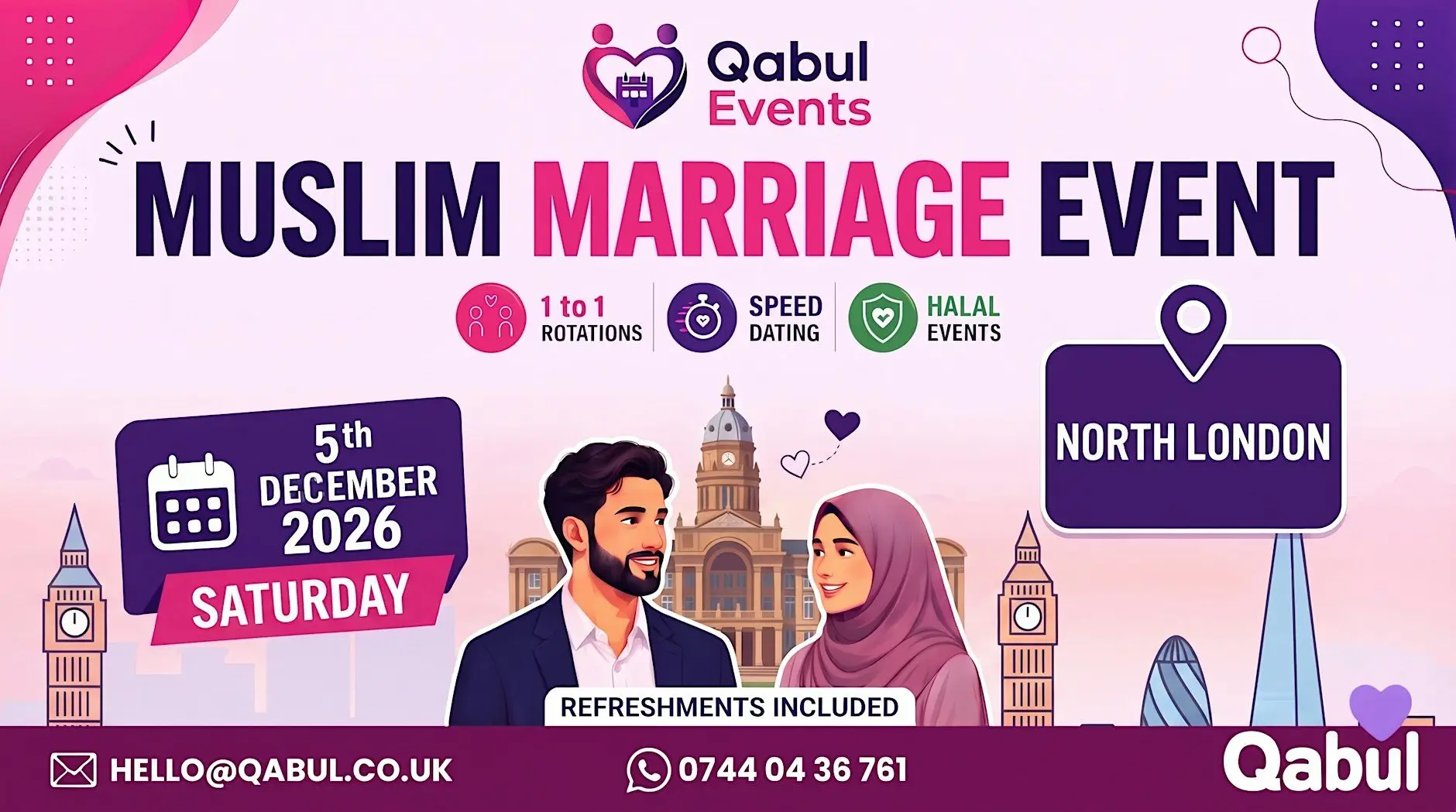 North London - MUSLIM MARRIAGE EVENT | 1-to-1 Single Muslim Meetup | 5 Dec North London - MUSLIM MARRIAGE EVENT | 1-to-1 Single Muslim Meetup | 5 Dec