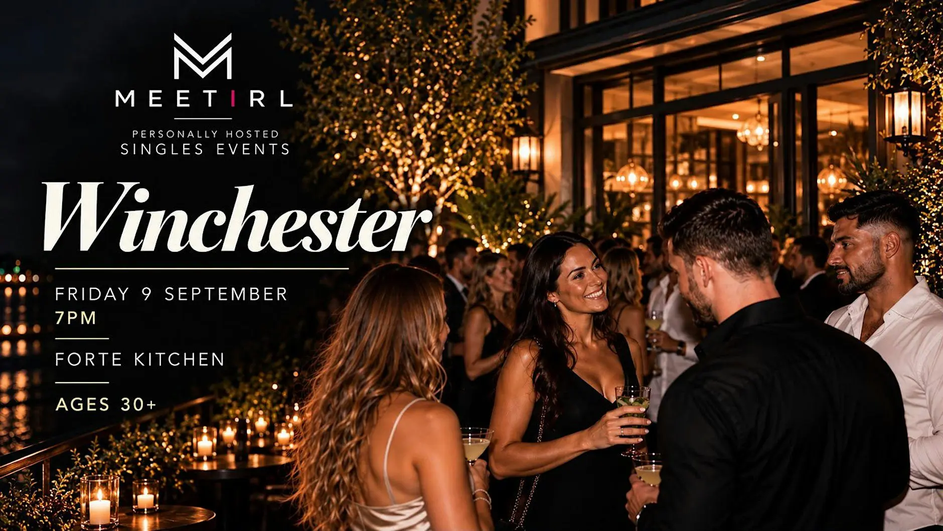 MeetIRL Winchester Singles Social Mixer | Ages over 30+ | Forte Kitchen