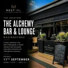 Meet IRL Singles Mixer| The Alchemy Bar Basingstoke | 28+ Meet IRL Singles Mixer| The Alchemy Bar Basingstoke | 28+