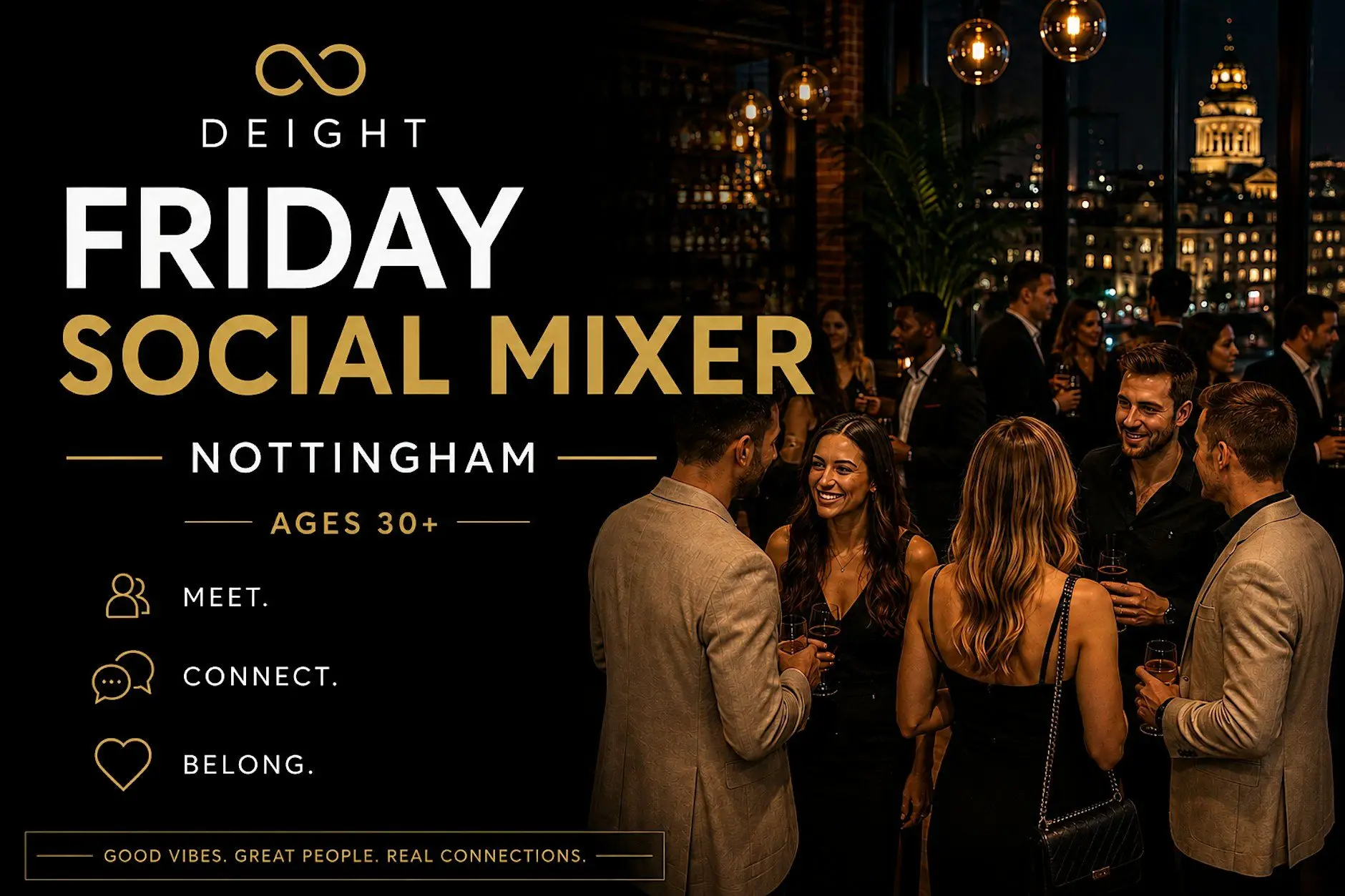 DEIGHT | Singles Social Mixer | Nottingham | Manahatta | 30s & 40s DEIGHT | Singles Social Mixer | Nottingham | Manahatta | 30s & 40s
