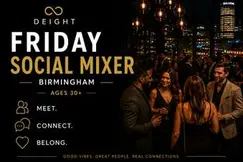 DEIGHT | Singles Social Mixer | Birmingham | Manahatta | 30s & 40s DEIGHT | Singles Social Mixer | Birmingham | Manahatta | 30s & 40s