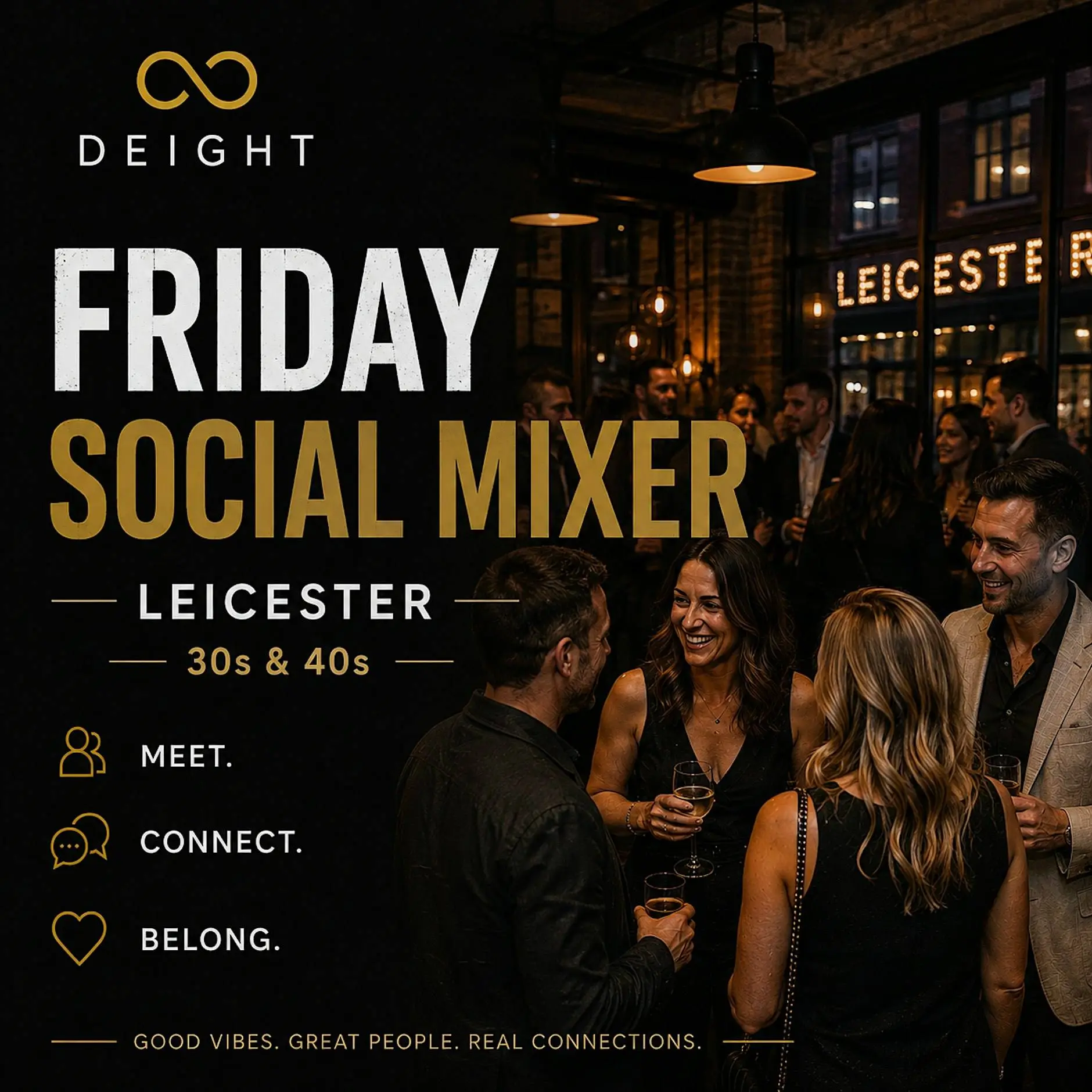 DEIGHT | Singles Social Mixer | Leicester | 30s & 40s DEIGHT | Singles Social Mixer | Leicester | 30s & 40s