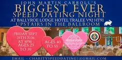 BIGGEST SPEED DATING NIGHT EVER Ages 23 - 39 & 40 TO 55 (20 euro )