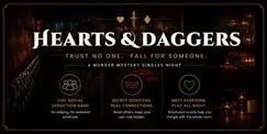 Hearts & Daggers · A Singles Social Game · Ages 24–34