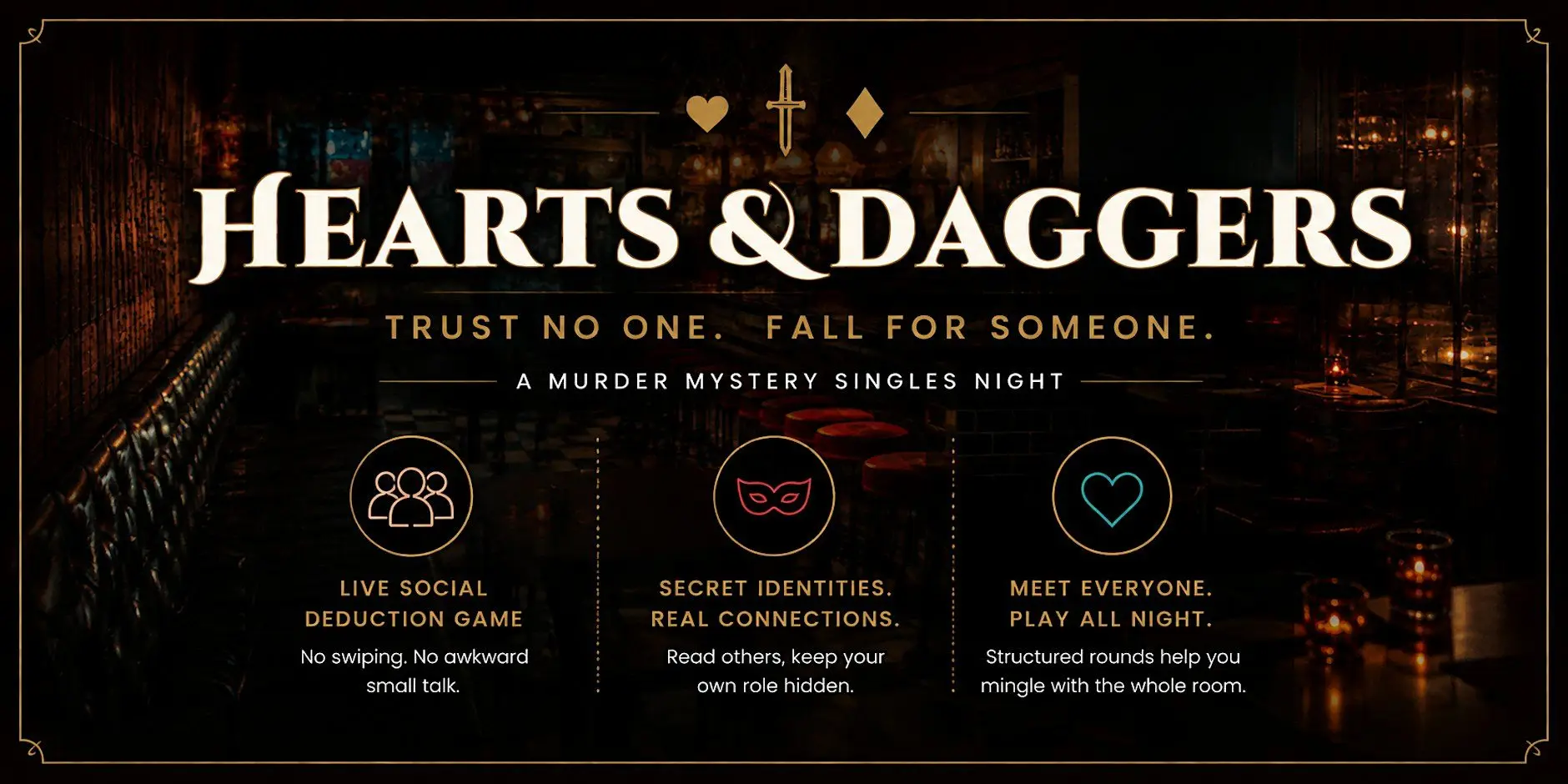 Hearts & Daggers · A Singles Social Game · Ages 24–34