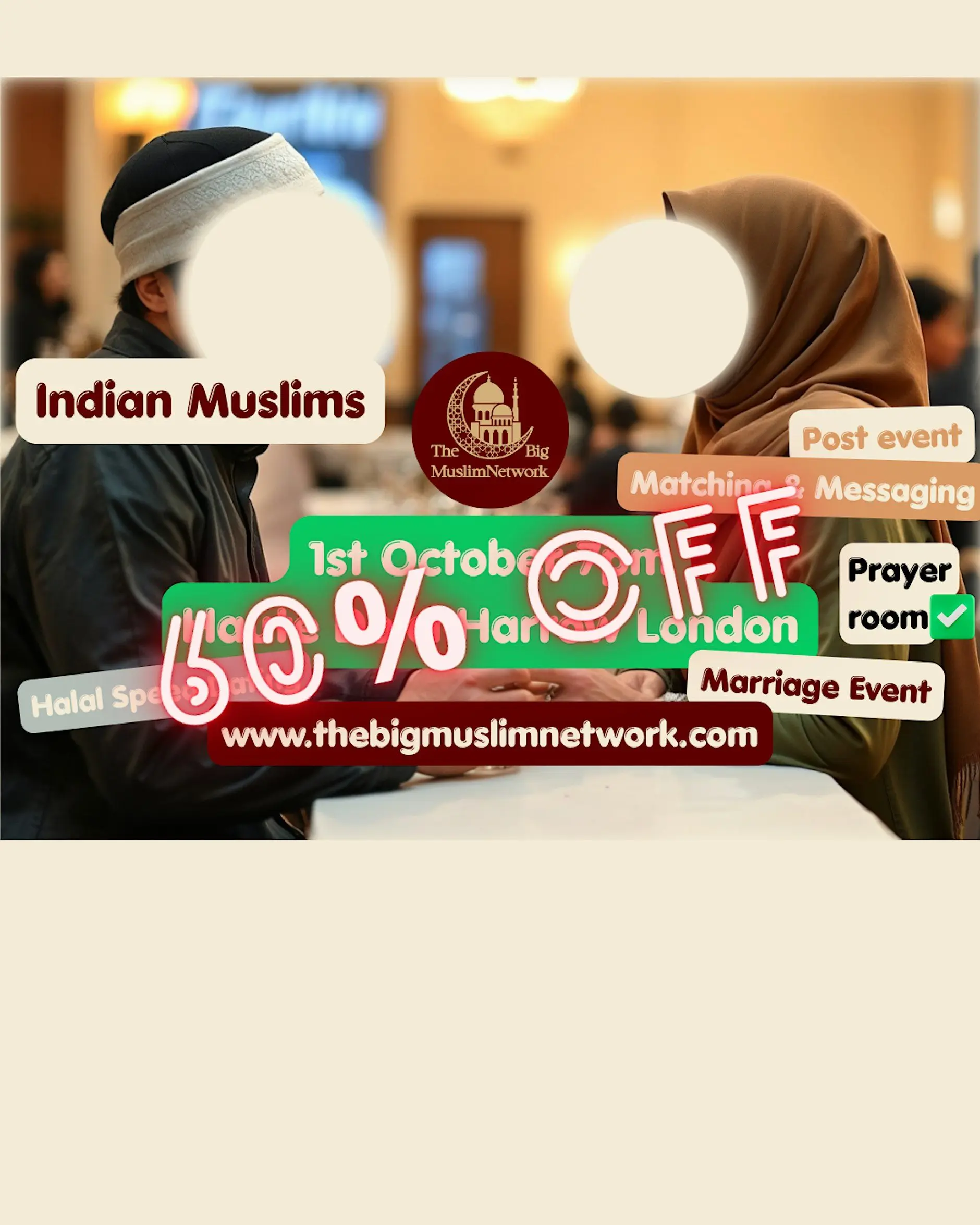 INDIAN Single MUSLIM MARRIAGE Event | MEETUP | Age 22-38 | LONDON Harrow