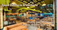 Speed Dating in Watertown! Ages 30-42